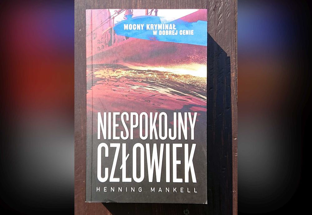 Niespokojny Człowiek - Henning Mankell