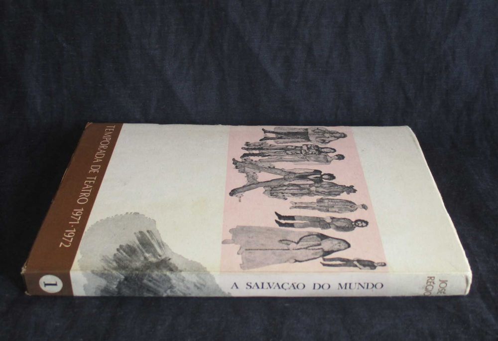 Livro A Salvação do Mundo Peça em três Actos José Régio