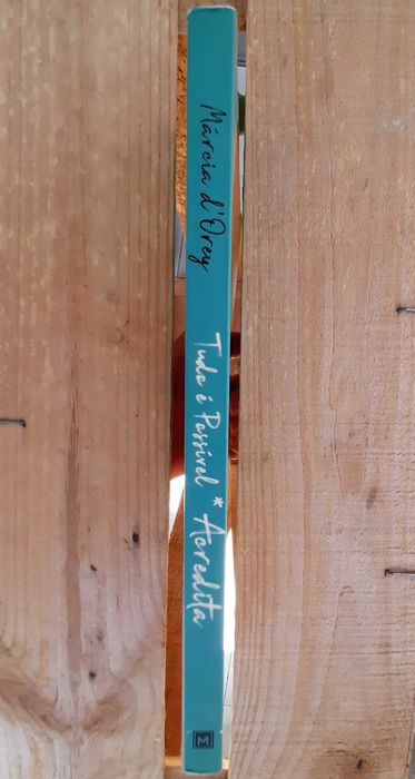 Livro "Tudo é Possível * Acredita" - Márcia d'Orey (Portes Incluídos)