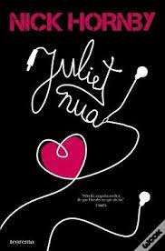 Juliet, Nua, de Nick Hornby (estado novo)