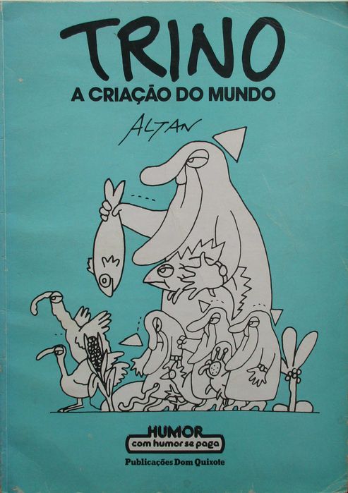 Trino - - - A Criação do Mundo - - - - - Altan