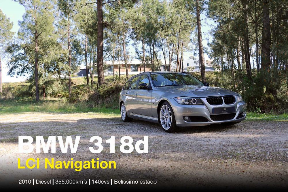BMW 318d LCI Navigation **Irrepreensível**