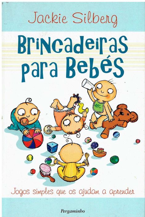 1798

Brincadeiras Para Bebés
de Jackie Silberg