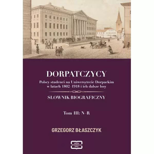 Dorpatczycy tom 3. FNCE