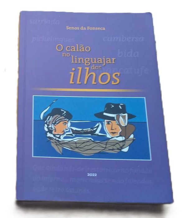 O Calão no Linguajar dos Ilhos, de Senos da Fonseca