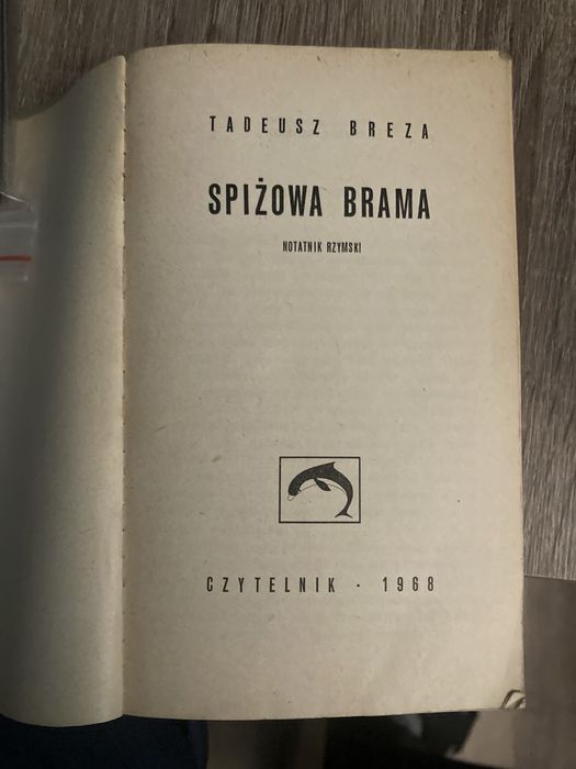 Książka pt,,Spiżowa brama” 1968 rok