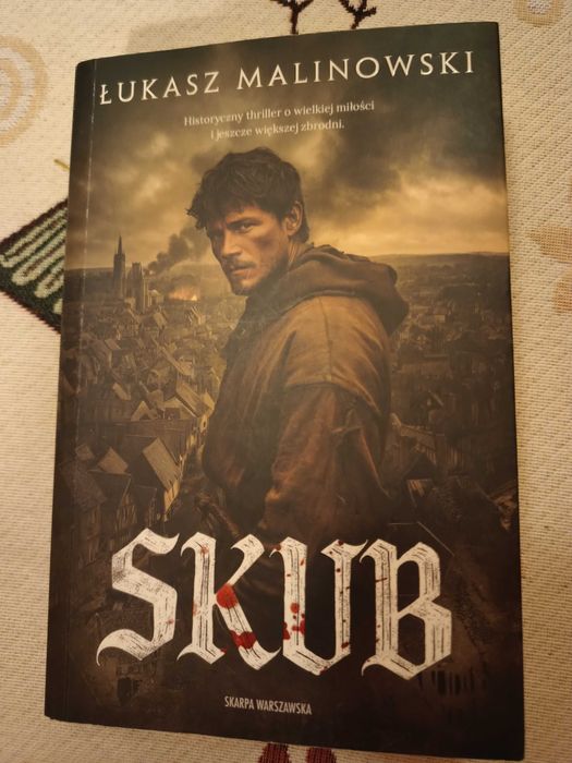 Skub. Łukasz Malinowski awanturniczo historyczną powieść.