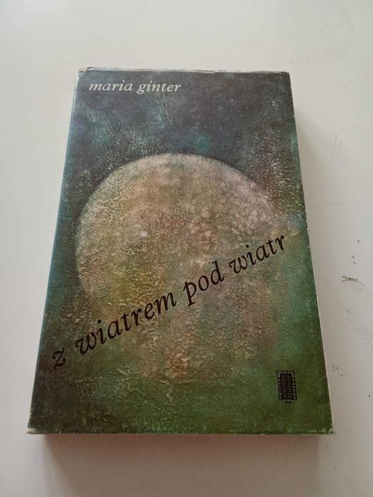 Z wiatrem pod wiatr - Maria Ginter