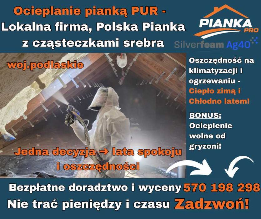 Ocieplanie poddaszy pianką PUR – Łapy i i okolice. SilverFoam Ag40