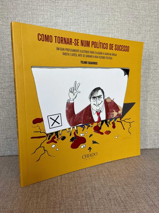 Livro Como Tornar-se Num Político de Sucesso