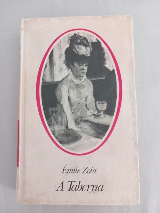 A Taberna – Émile Zola (Edição Antiga) - PORTES  GRÁTIS