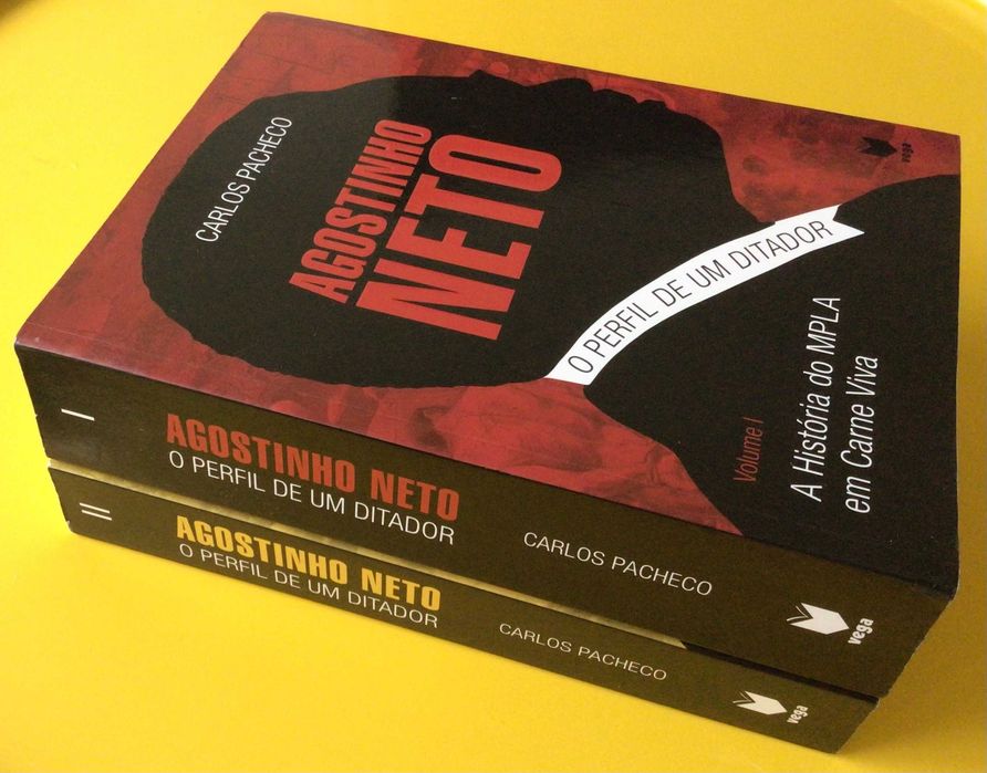 AGOSTINHO NETO - O PERFIL de um  DITADOR, Carlos Pacheco - Lisboa