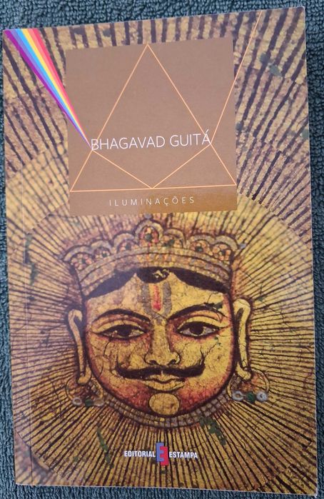 Bhagavad Guitá "Cântico do Bem Aventurado Senhor" [Estampa; Col. Iluminações] Hinduismo