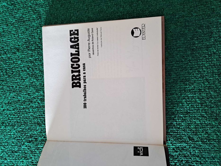 Bricolage - 100 trabalhos para a casa - Pierre Auguste