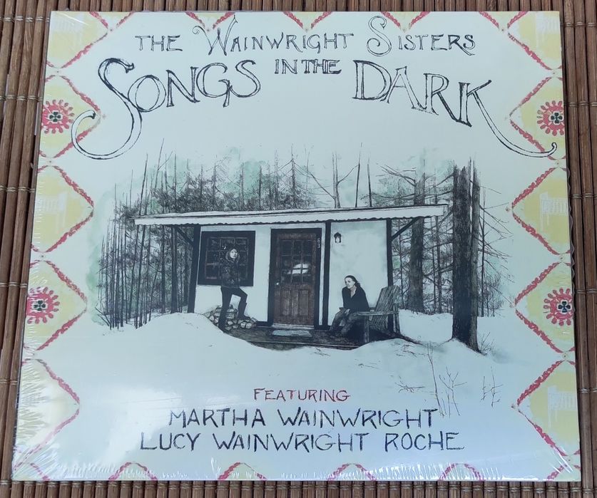 The Wainwright Sisters - Songs In The Dark - CD Novo