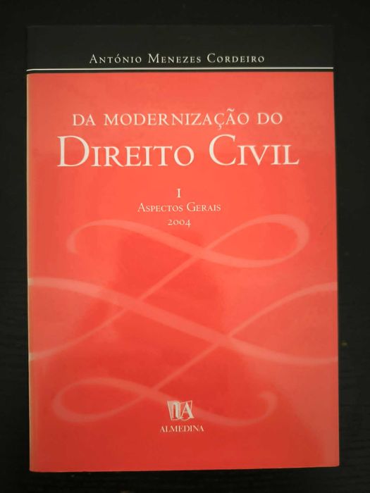 Da Modernização no Direito Civil - Menezes Cordeiro