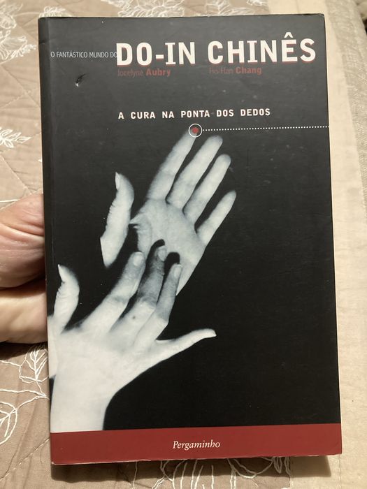 Medicina Chinesa Do-In Chinês A Cura na Ponta dos Dedos