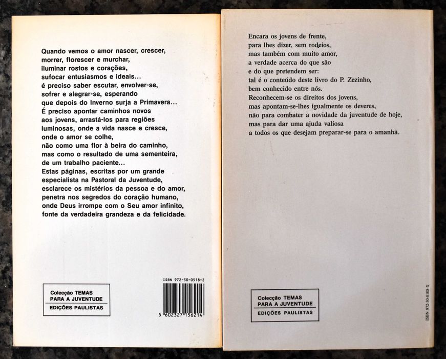 "Viver é Amar" e "O Direito de Ser Jovem"