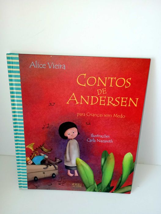 Andersen's Fairy Tales for Fearless Children – Alice Vieira
