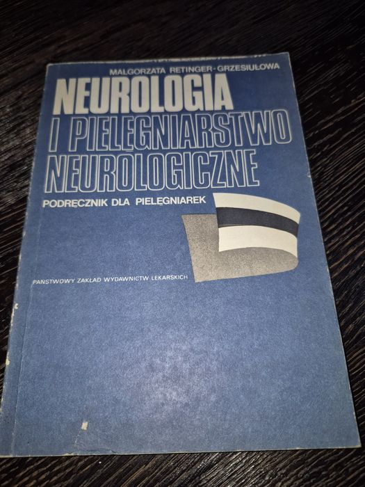 Neurologia i pielęgniarstwo neurologiczne