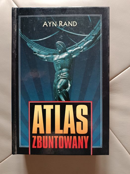 Atlas zbuntowany Ayn Rand