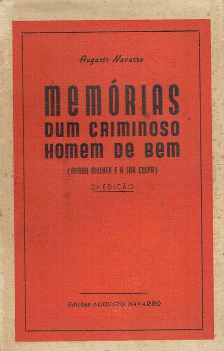 16572
	
Memoirs of a Criminal, a Good Man
Augusto Navarro