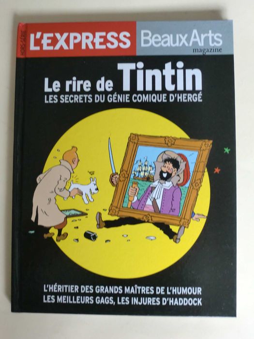 Le rire de Tintin, les secrets du génie comique d´Hergé