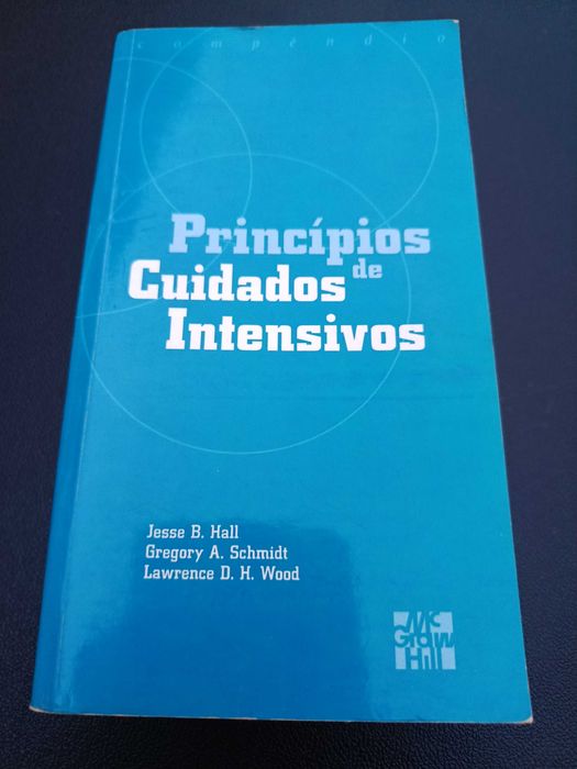 Livro "Princípios de Cuidados Intensivos - Compêndio", de Jesse B. Hall