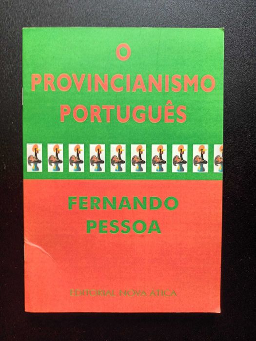 "Provincianismo Português" por Fernando Pessoa
