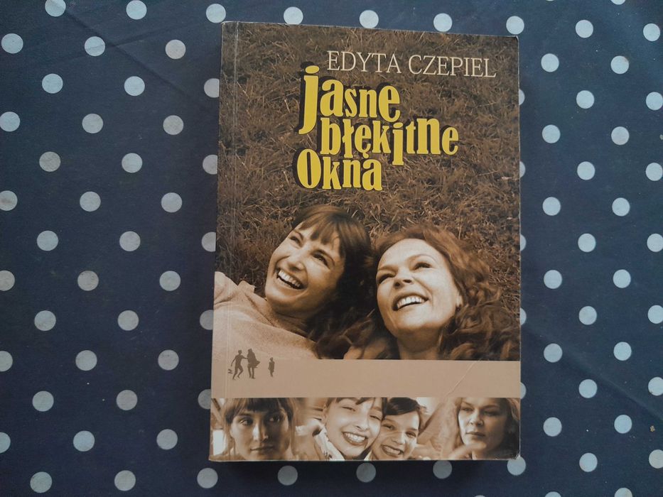Jasne błękitne okna. Edyta Czepiel