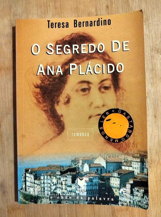 O Segredo de Ana Plácido de Teresa Bernardino