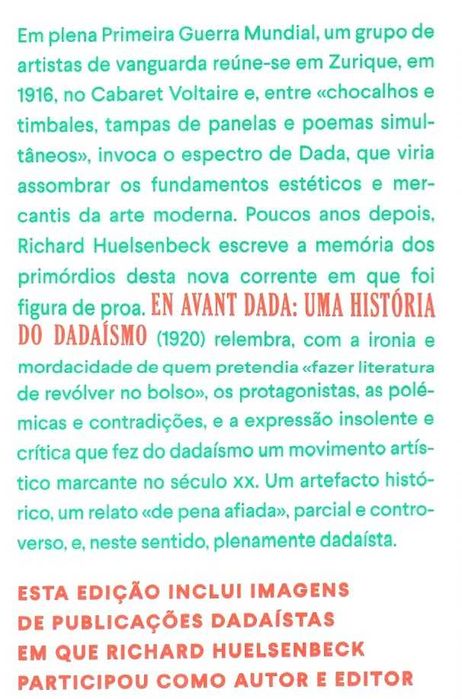 Richard  Huelsenbeck «EN AVANT DADA» Uma história do Dadaísmo