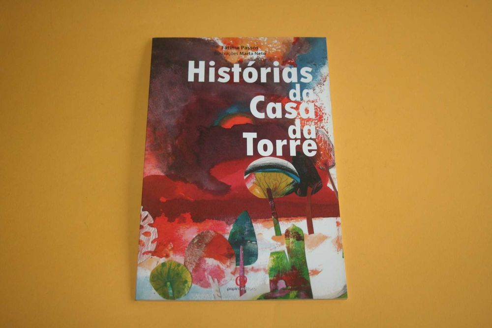 [] Histórias da Casa da Torre, de Fátima Passos
