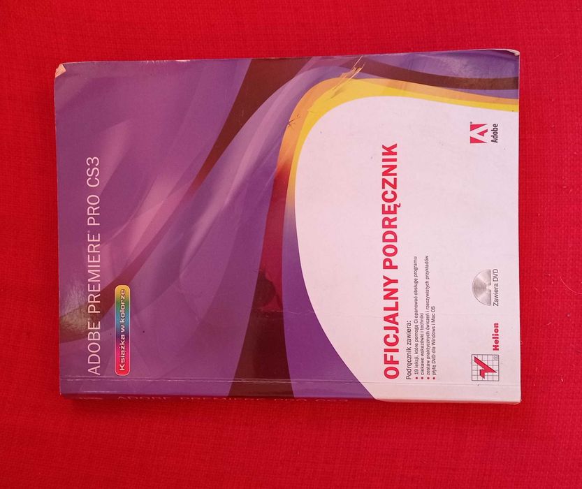 Adobe Premiere Pro CS3- oficjalny podręcznik +Cd