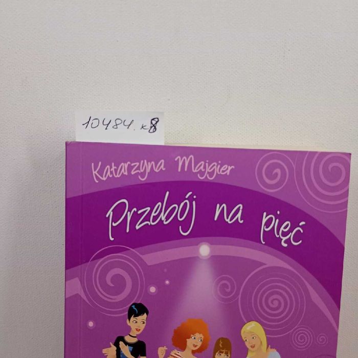 Przebój na pięć. Katarzyna Majgier