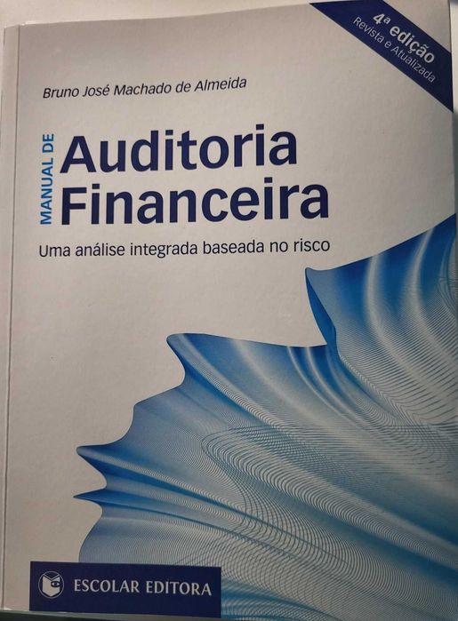 Manual de Auditoria Financeira -Uma análise integrada baseada no risco