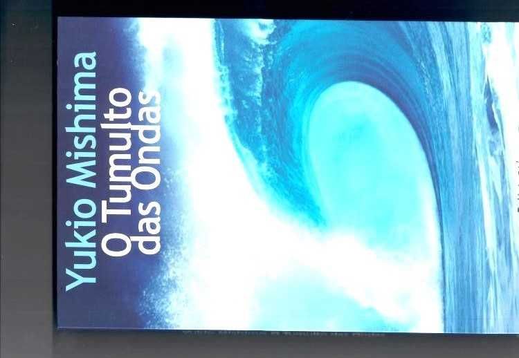 YUKIO MISHIMA   «O Tumulto das Ondas»  - Leitura para Jovens e Adultos