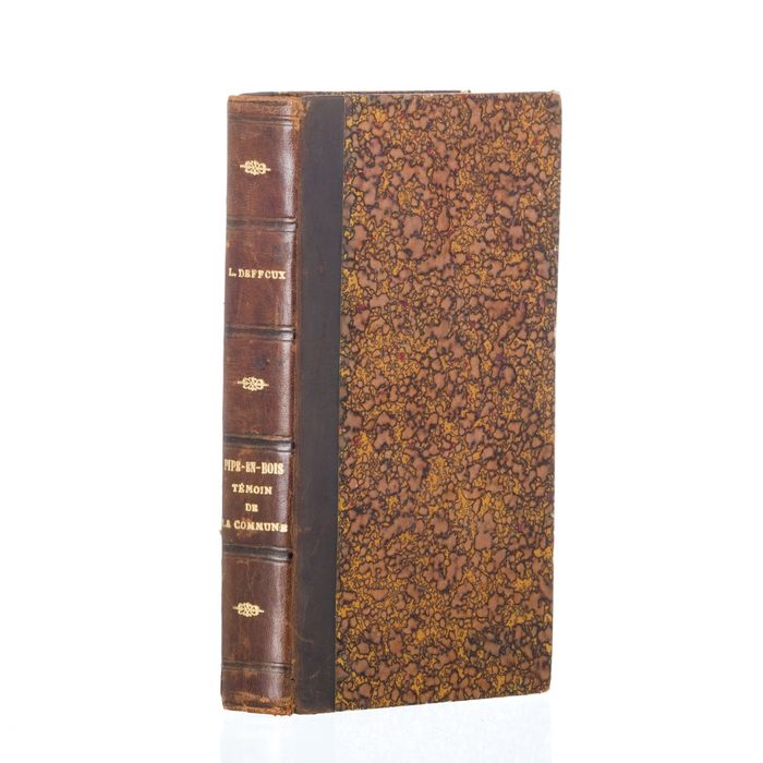 Livros - Deffoux; Léon - Pipe-e-bois témoin de la comune