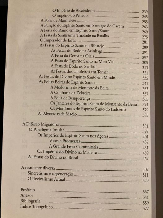 Romeiros Peregrinos de Hoje / Devoção e Poder nas Festas do Espírito Santo