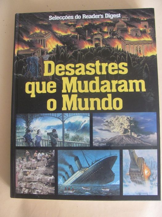 Desastres que Mudaram o mundo