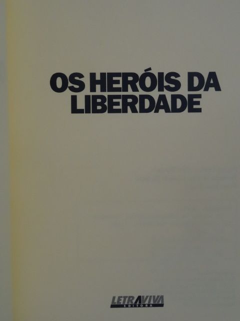 Os Heróis da Liberdade de Ernani Buchmann
