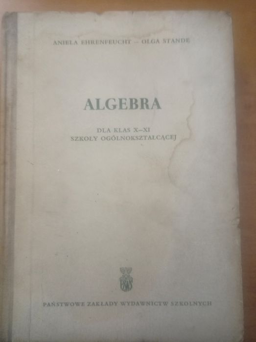 Algebra dla klas 10-11 Olga Stanie.
