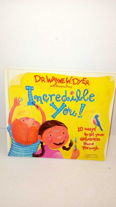 Incredible You! 10 ways to let you Greatness Shine (Ingês)