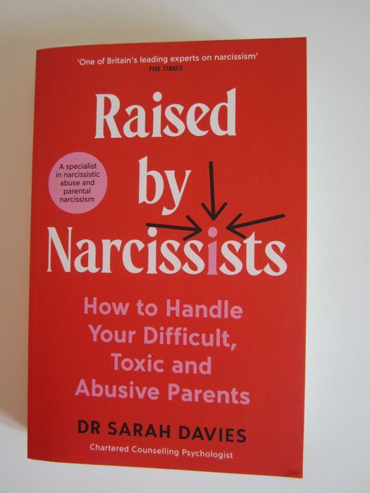 Raised by Narcissists Sarah Davies
