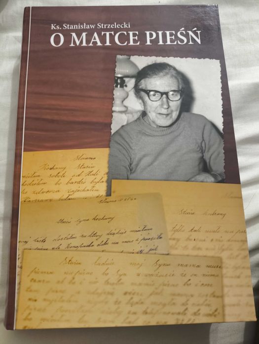 Ks. Stanisław strzelecki - o Matce pieśń