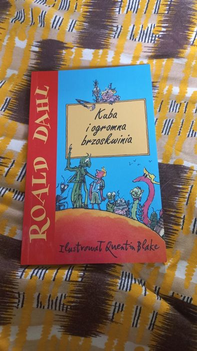 Kuba i ogromna brzoskwinia - Roald Dahl