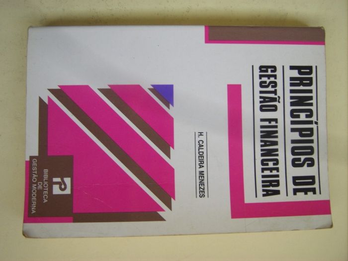 Princípios de Gestão Financeira de H. Caldeira Menezes