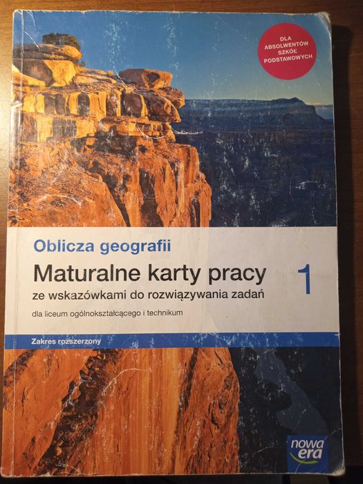 Oblicza geografii 1. Maturalne karty pracy. Zakres rozszerzony