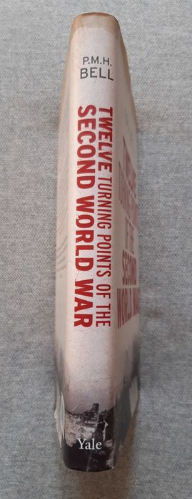 Livro "Twelve Turning Points of the Second World War" de P.M.H Bell