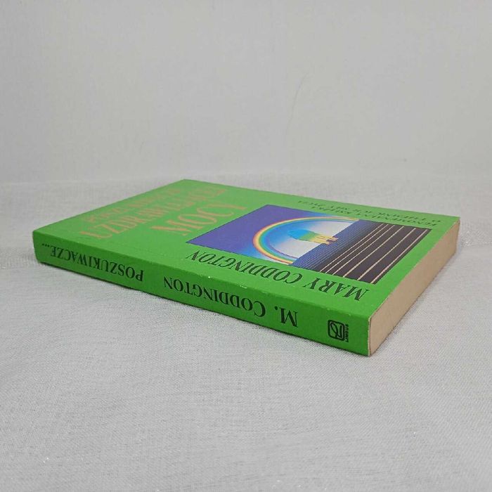 Poszukiwacze uzdrawiającej mocy. Mary Coddington